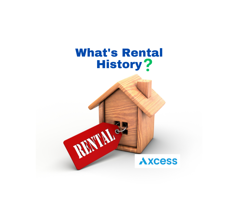 What’s Rental History and Why it matters?