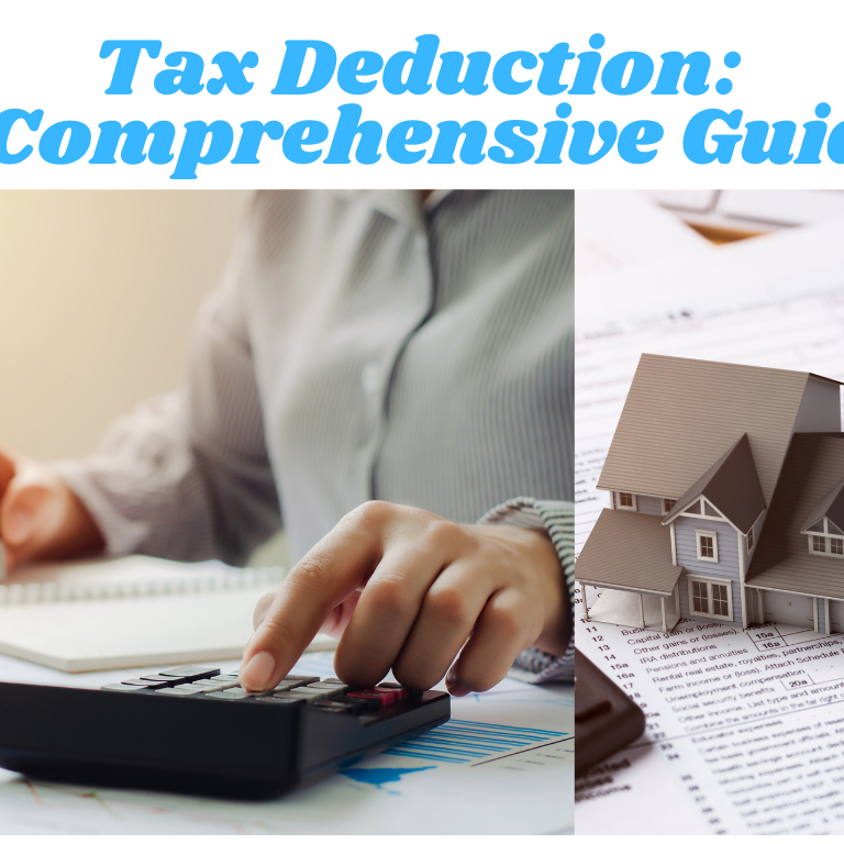 Tax Deductions: A Comprehensive Guide